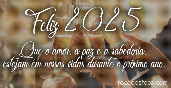Mensagens de Feliz 2025 para Facebook e Instagram